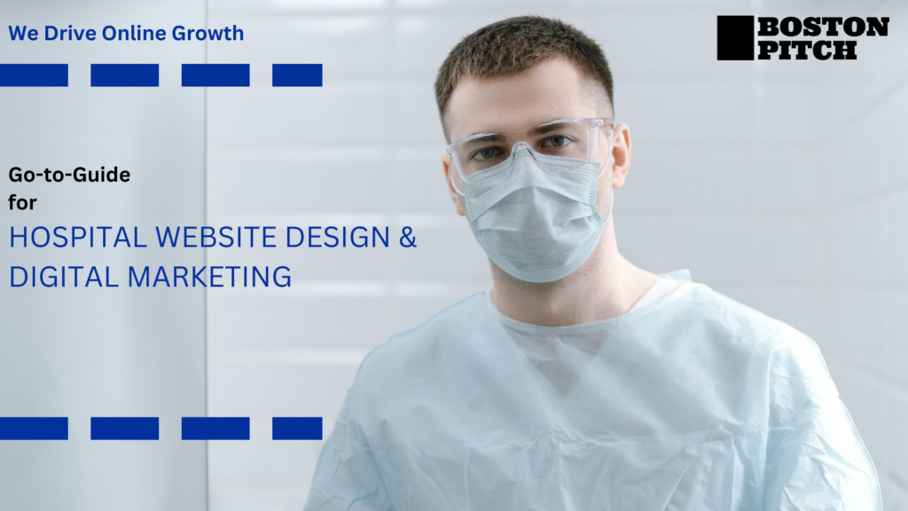 Hospital-healthcare-website-design-&-digital-marketing-white-paper-boston-pitch